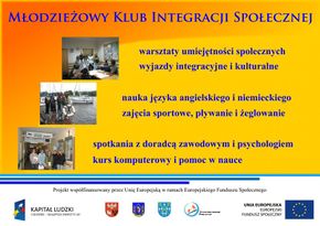 Plakat programu "Młodzieżowy Klub Integracji Społecznej". Źródło: www.przystan.ilawa.pl [14.04.2014]