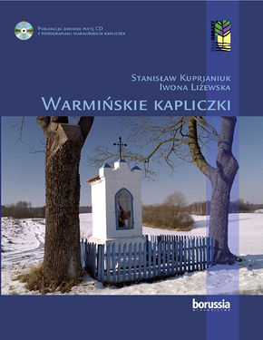 Warmińskie kapliczki – 2012